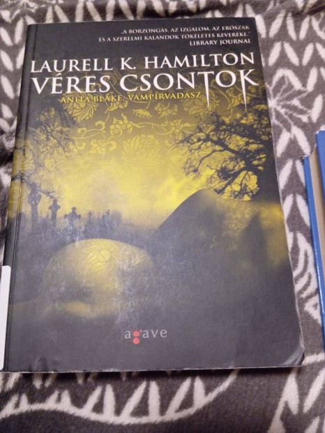 Laurell K. Hamilton: Vres csontok (Anita Blake, vmprvadsz 5.)