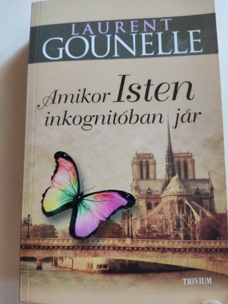 Laurent Gounelle: Amikor Isten inkognitban jr