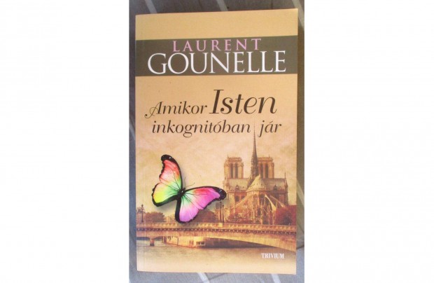 Laurent Gounelle: Amikor Isten inkognitban jr