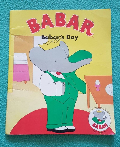 Laurent de Brunhoff - Babar: Babar's Day meseknyv (angol nyelv)