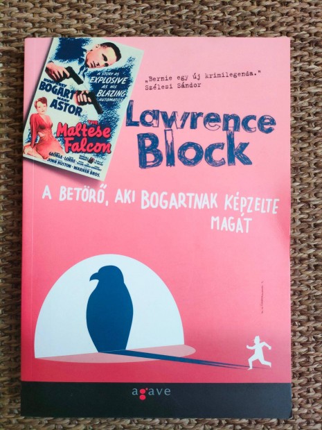Lawrence Block: A betr, aki Bogartnak kpzelte magt