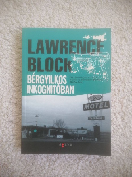 Lawrence Block: Brgyilkos inkognitban
