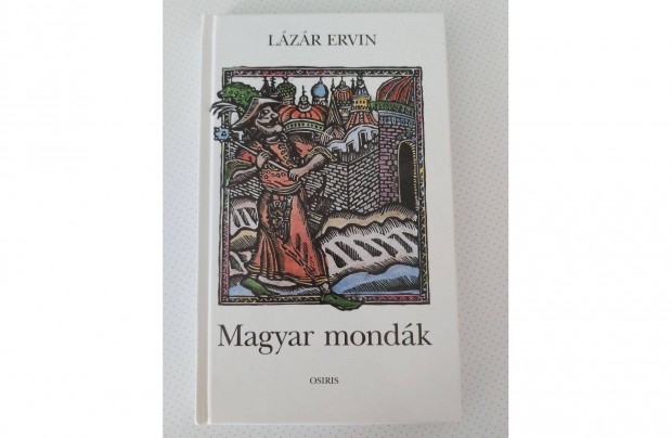 Lzr Ervin: Magyar mondk