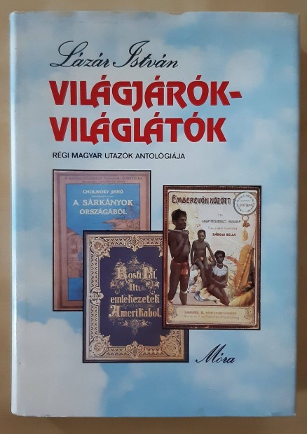 Lázár István: Világjárók-világlátók