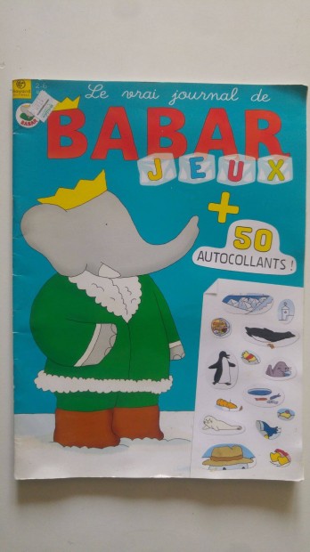 Le vrai journal de Babar jeux 2008/2- francia nyelv magazin gyerekekn