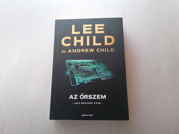 Lee Child: Az rszem cm j knyve akcisan elad !