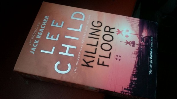 Lee Child: Killing Floor - Jack Reacher 1