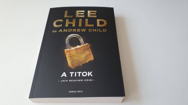 Lee Child s Andrew Child: A titok