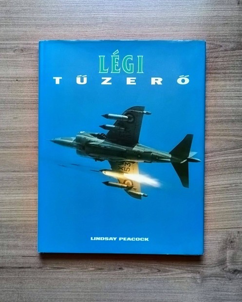 Légi, tengeri, szárazföldi tűzerő