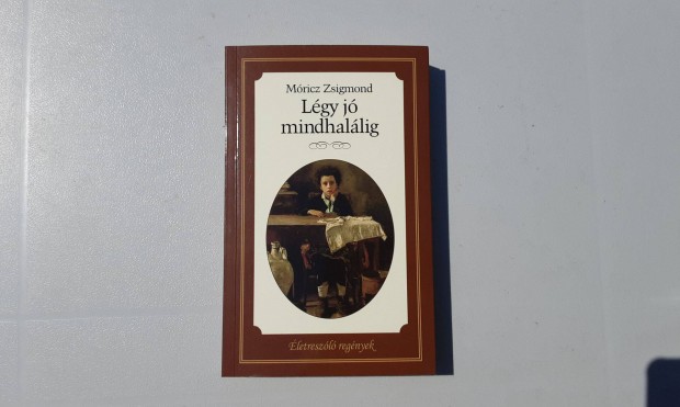 Légy jó mindhalálig kötelező olvasmány