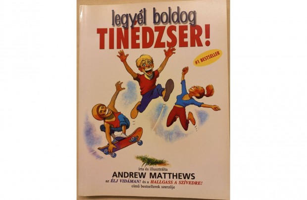 Legyl boldog tindzser! Bestseller j