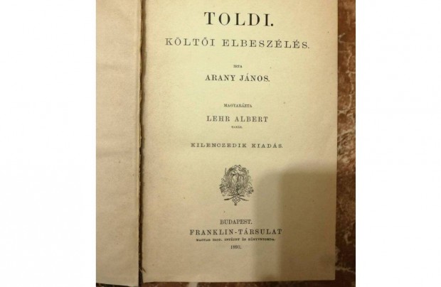 Lehr Albert Toldi magyarzat, antik, Franklin, 1893
