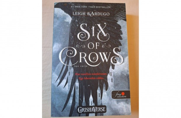 Leigh Bardugo - Six of Crowns fantasy regny (magyar)