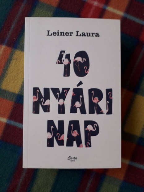 Leiner Laura: 40 nyri nap