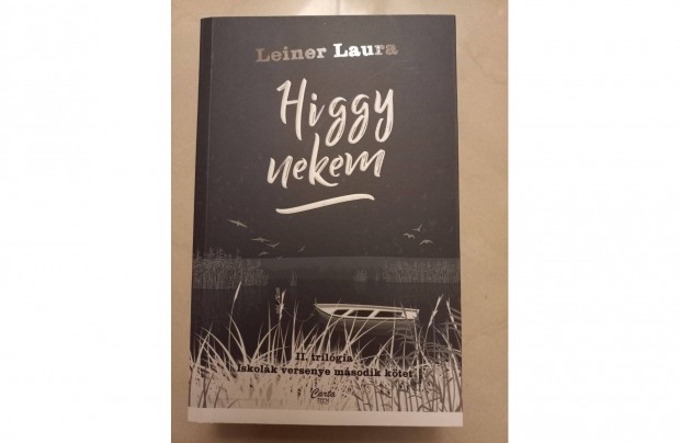 Leiner Laura: Higgy nekem