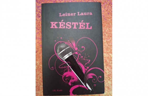 Leiner Laura: Kstl , Bexi sorozat 1. rsze