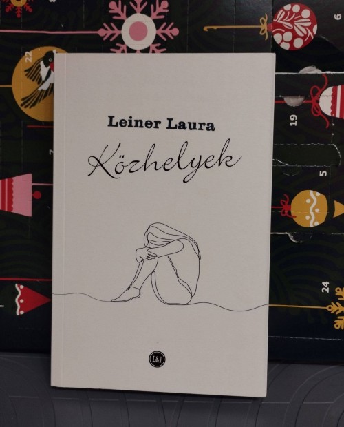 Leiner Laura: Kzhelyek