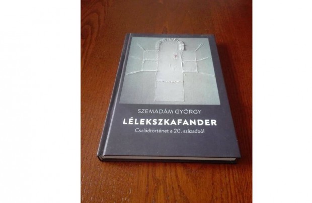 Llekszkafander - Csaldtrtnet a 20. szzadbl, knyv, j