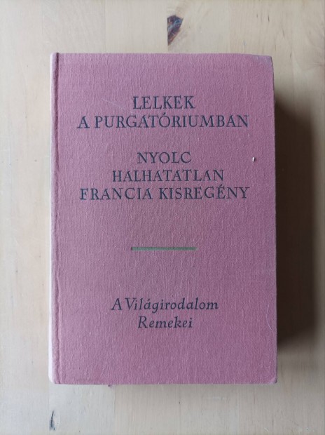 Lelkek a purgatriumban - Nyolc halhatatlan francia kisregny 