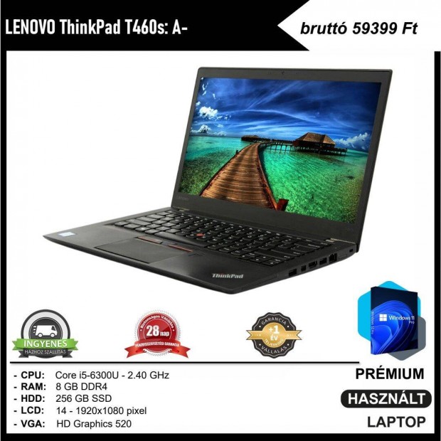 Lenovo Thinkpad T460s: A- laptop (i5-6300U; 8GB DDR4; 256GB SSD; 14")