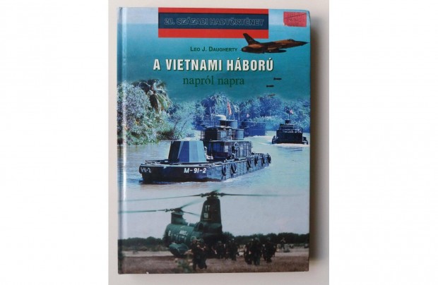 Leo J. Daugherty: A vietnami hbor naprl napra