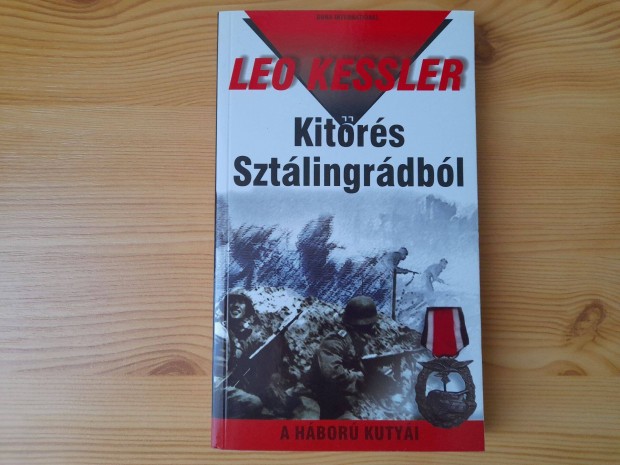 Leo Kessler: Kitrs Sztlingrdbl