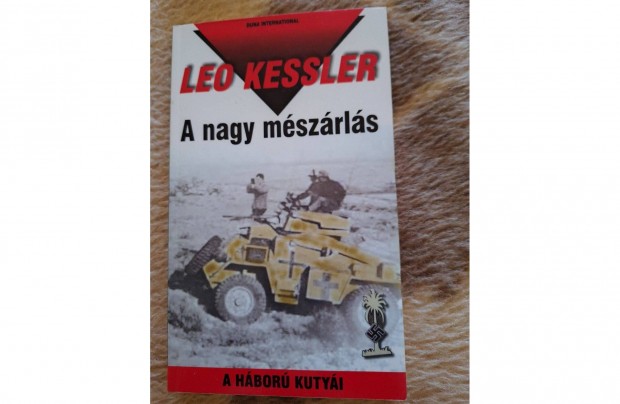 Leo Kessler - A nagy mszrls