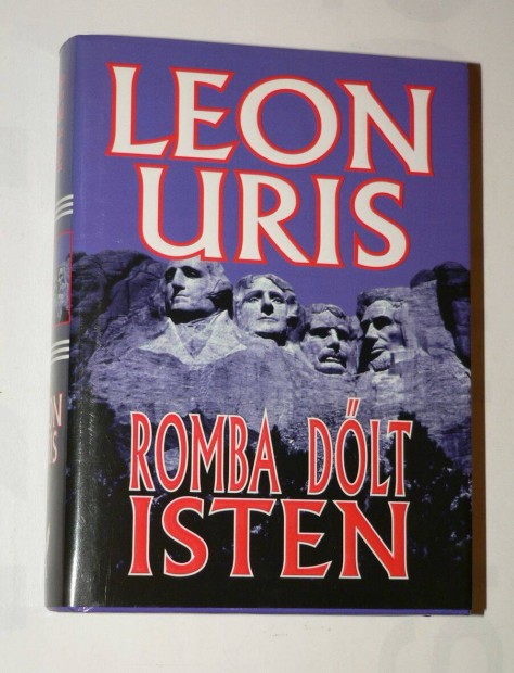 Leon Uris Romba dlt isten / knyv Aquila Knyvkiad 1999