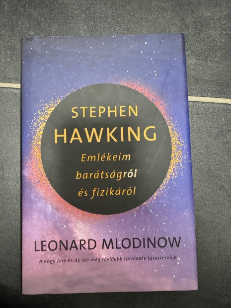 Leonard Mlodonow Stephen Hawking Fizikus knyv