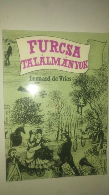 Leonard de Vries Furcsa tallmnyok