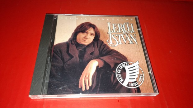 Lerch Istvn Szomjas angyalok Best of 1980-1993 Cd 1994 