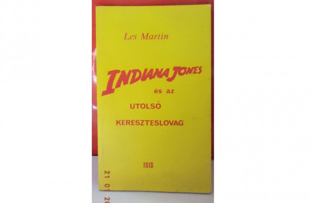 Les Martin: Indiana Jones s az utols kereszteslovag