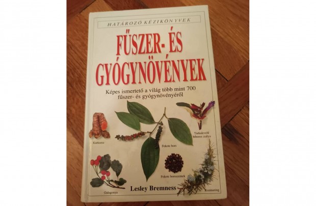 Lesley Bremness - Fszer- s gygynvnyek - Hatroz kziknyvek