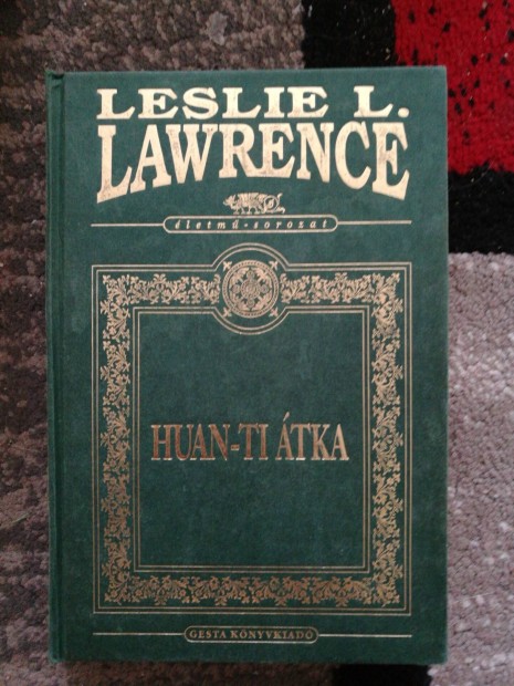 Leslie L Lawrence Juan-Ti Átka dísz kiadás