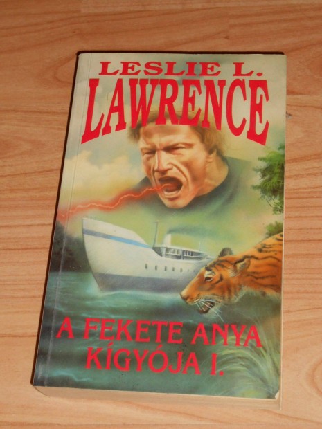 Leslie L. Lawrence: A fekete anya kgyja 1