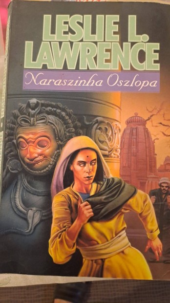 Leslie L. Lawrence: Naraszinha oszlopa 1992 Pannon Kiad