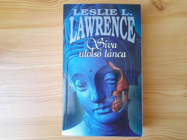 Leslie L. Lawrence: Siva utols tnca Dediklt