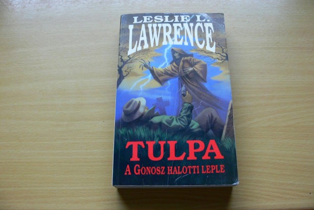 Leslie L. Lawrence: Tulpa