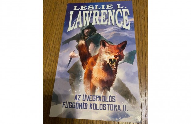 Leslie L. Lawrence - Az vegpadls fgghd kolostora II