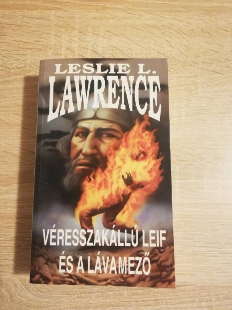Leslie L. Lawrence : Vresszakll Leif 