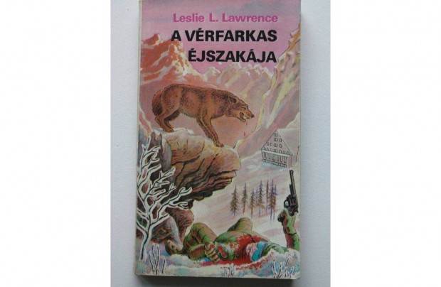 Leslie L. Lawrence: a vrfarkas jszakja