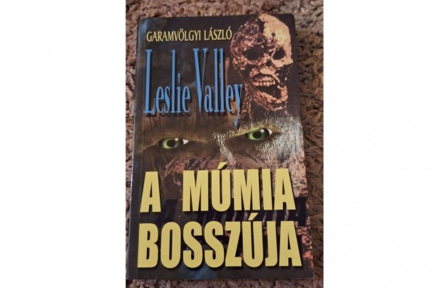 Leslie Valley - A mmia bosszja