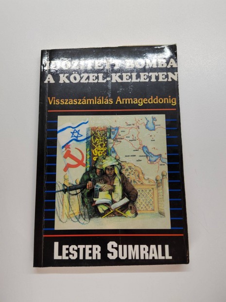 Lester Sumrall: Idztett bomba a Kzel-Keleten