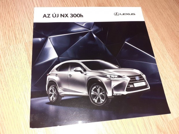 Lexus NX300 prospektus - 2014, magyar nyelv