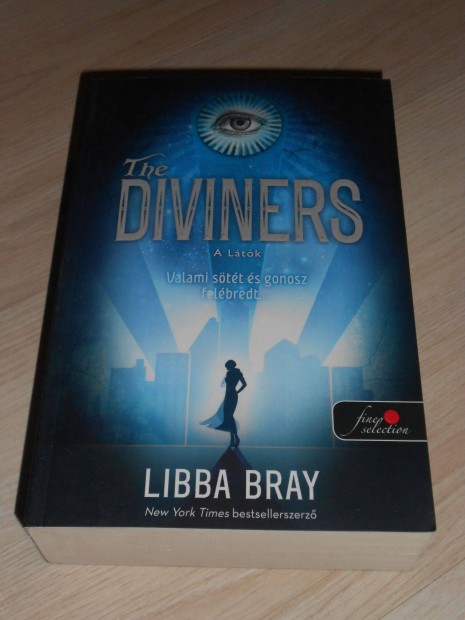 Libba Bray: A ltk -The Diviners 1