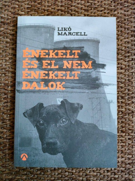 Lik Marcell: nekelt s el nem nekelt dalok