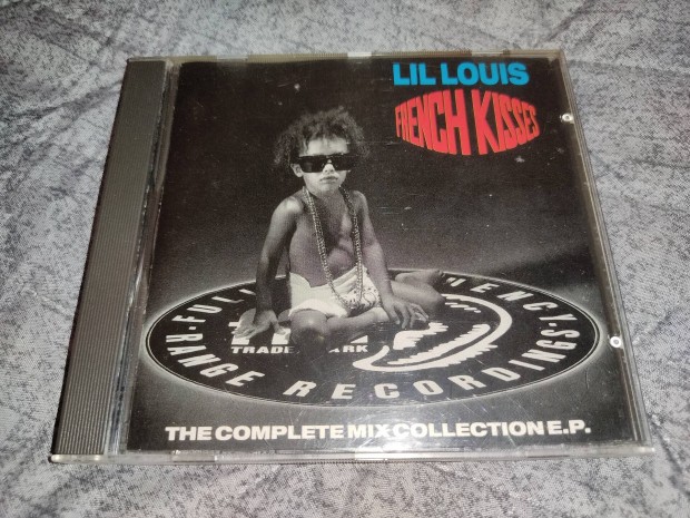 Lil Louis - French Kiss The Complete Mix EP (1989)