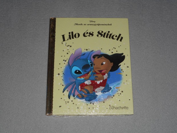 Lilo s Stitch Disney Mesk az aranygyjtemnybl 64. Arany gyjtemny