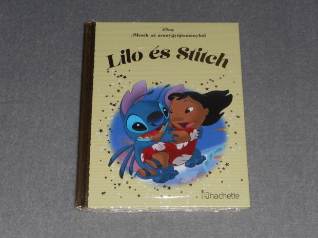 Lilo s Stitch Disney Mesk az aranygyjtemnybl 64. Arany gyjtemny