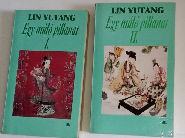 Lin Yutang Egy ml pillanat I-II